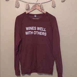 Wines Well With Others Crewneck